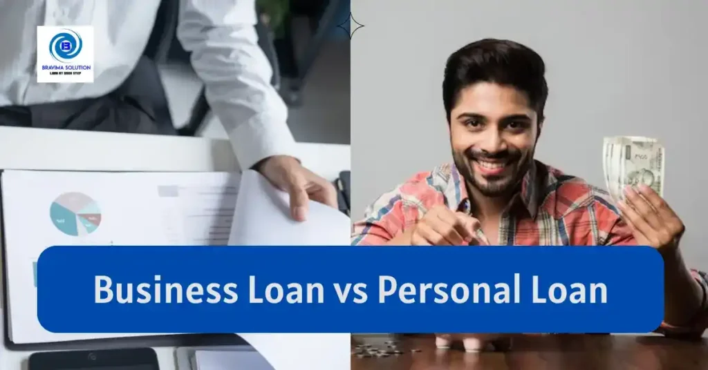 Business Loan vs Personal Loan - Bravima Solution Pvt Ltd