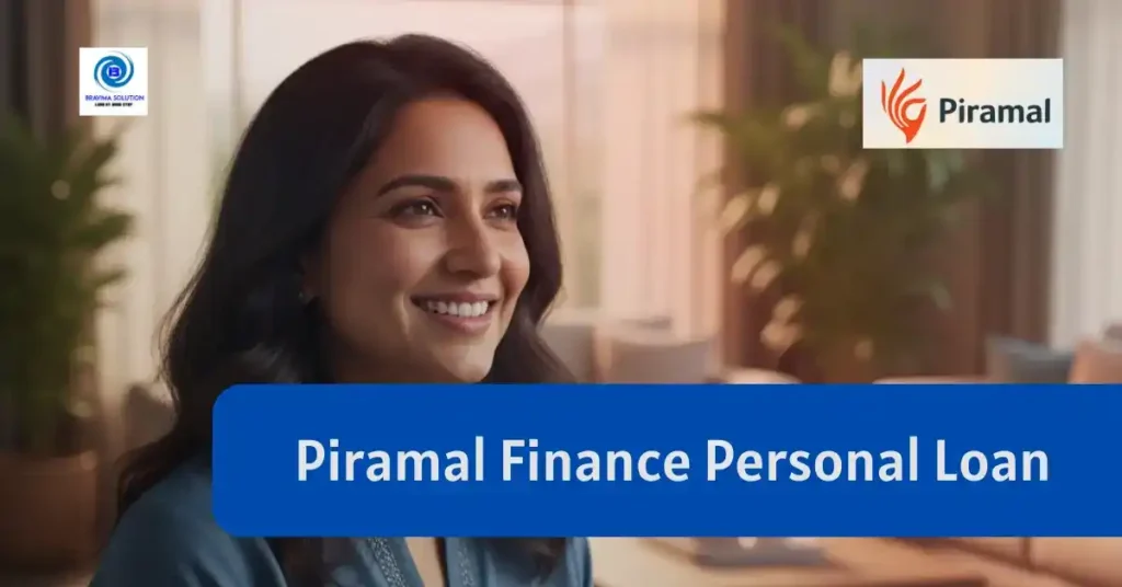 Piramal Finance Personal Loan Image by Bravima Solution team 