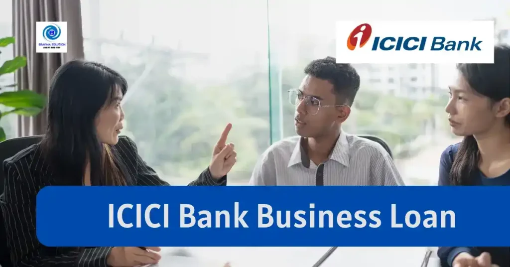 ICICI Bank Business Loan image by Bravima Solution Team 