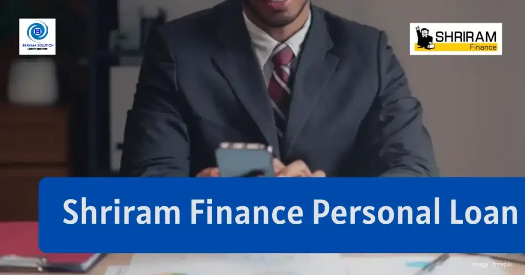 Shriram Finance Personal  Loan image by Bravima Solution Team 