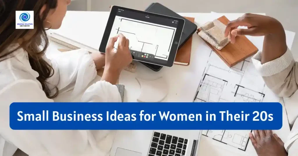 Small Business Ideas for Women in their 20s image by bravima Solution