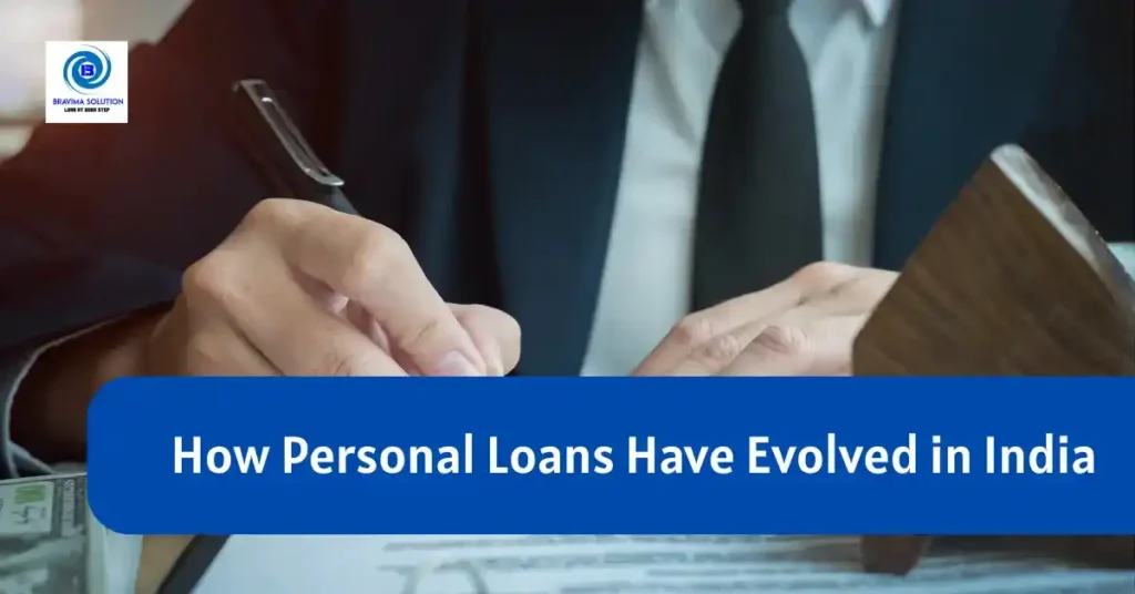 How Personal Loans have Evolved in India Image by Bravima Team