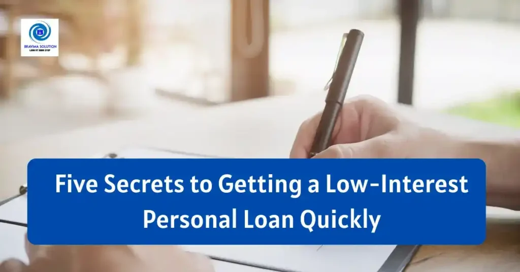 Five Secrets to getting a low interest personal loan Quickly image by Braima Solution Team