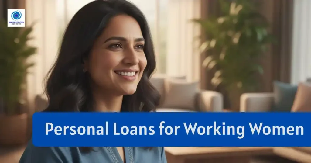 Personal Loans for Working Women in India 